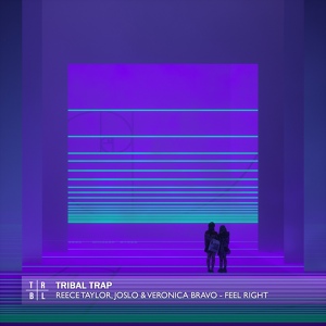 Обложка для Reece Taylor & Joslo - Feel Right (feat. Veronica Bravo)