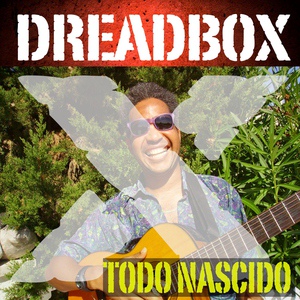 Обложка для Dreadboxx - Todo Nascido