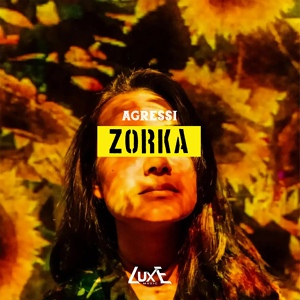 Обложка для Agressi - Zorka