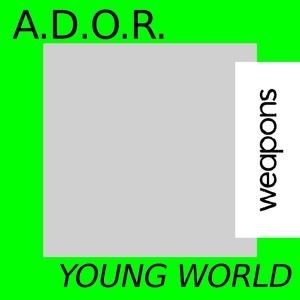 Обложка для A.D.O.R. - Young World