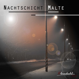 Обложка для Malte - Nachtschicht
