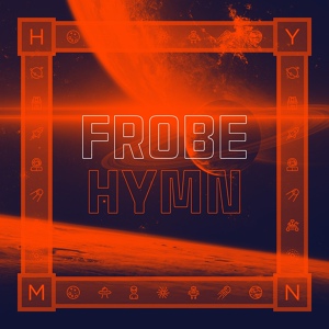 Обложка для Frobe - Hymn