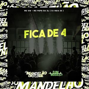 Обложка для DJ Reis ZS, Mc Gw, MC Fefe Da ZL - Fica de 4