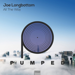 Обложка для Joe Longbottom - All The Way