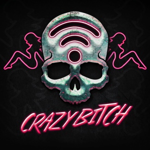 Обложка для Buckcherry, Wifisfuneral - Crazy Bitch