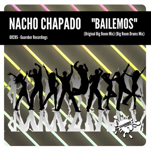 Обложка для Nacho Chapado - Bailemos