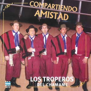 Обложка для Los Troperos del Chamamé - Broche de Oro