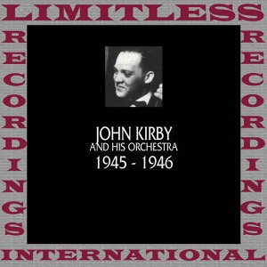 Обложка для John Kirby And His Orchestra - Desert Sands