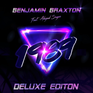 Обложка для Benjamin Braxton feat. Abigail Sugar - 1989