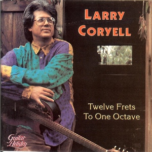 Обложка для Larry Coryell - Light Sweet Crude