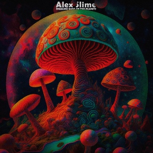 Обложка для Alex Slime - Inhaling Hang on The Planets