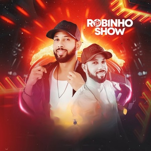 Обложка для Robinho show - Caso Sem Nome