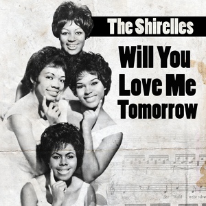 Обложка для The Shirelles - You Don't Want My Love