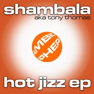 Обложка для Tony Thomas, Shambala - Lovers Steppers