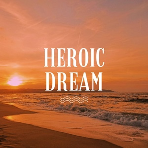 Обложка для The Tj - Heroic Dream