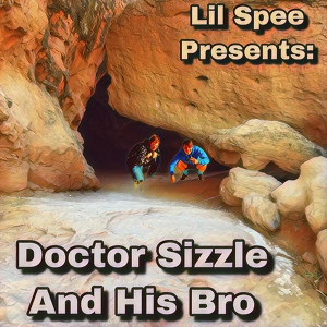 Обложка для Lil Spee - Doctor Sizzle Cooks an Egg