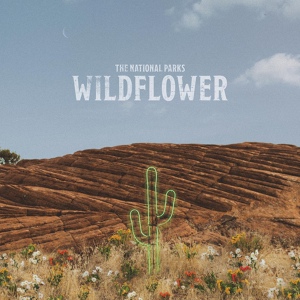 Обложка для The National Parks - Wildflower