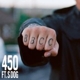 Обложка для Bad Boy Chiller Crew feat. S Dog - 450