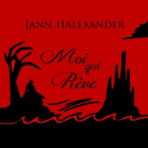 Обложка для Jann Halexander - Je suis une star et vous n'le savez pas