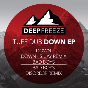 Обложка для Tuff Dub - Down (S. Jay Remix) [ UK JACKIN GROUP ]