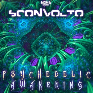 Обложка для Sconvolto - Psychedelic Awakening