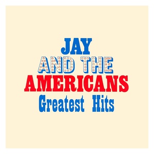 Обложка для Jay & The Americans - The Magic Moment