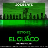 Обложка для Joe Berte' feat. El 3mendo - Esto Es el Guaco