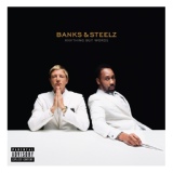 Обложка для Banks & Steelz - Can't Hardly Feel