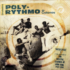 Обложка для Orchestre Poly-Rythmo de Cotonou - Ne rien voir, dire, entendre