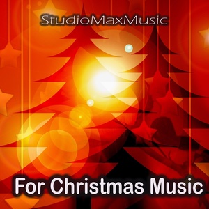 Обложка для StudioMaxMusic - For Christmas Music