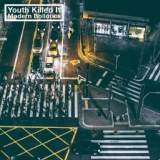 Обложка для Youth Killed It - Lads in Love