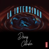 Обложка для Dany Cohiba - La Intensidad