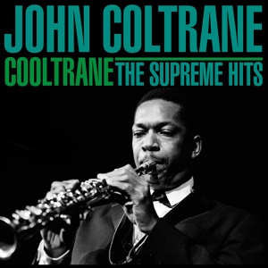 Обложка для John Coltrane feat. Don Cherry - The Invisible