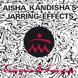 Обложка для Aisha Kandisha's Jarring Effects - Majiti Mataliti