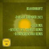 Обложка для BloodDropz! - Days Of Thunder 2021