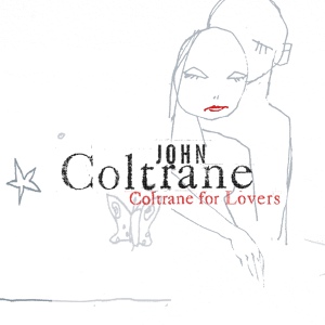 Обложка для John Coltrane, Johnny Hartman - Dedicated To You