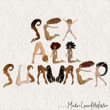 Обложка для Sex All Summer - Make Me Say It Again