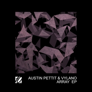 Обложка для Austin Pettit, Vylano - Array