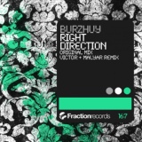 Обложка для Burzhuy - Right Direction ( Victor & MalYar remix)