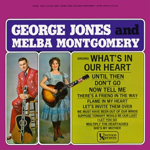 Обложка для George Jones, Melba Montgomery - Now Tell Me