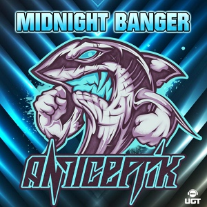 Обложка для Anticeptik - Midnight Banger