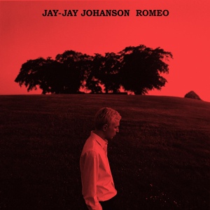 Обложка для Jay-Jay Johanson - Romeo