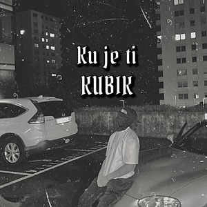 Обложка для Kubik - Ku Je Ti