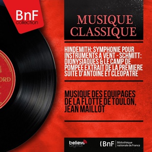 Обложка для Musique des équipages de la flotte de Toulon, Jean Maillot - Symphony for Concert Band in B-Flat Major: III. Fugue. Rather Broad