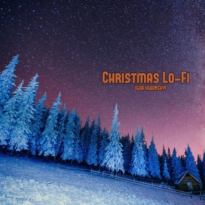 Обложка для Igor Khainskyi - Christmas Lo-fi