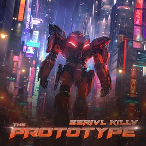 Обложка для SERIVL KILLV - The Prototype