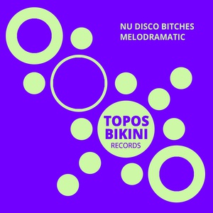Обложка для Nu Disco Bitches - Melodramatic