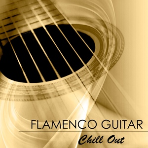 Обложка для Flamenco Music Musica Flamenca Chill Out - Sensualidad (Dance Music)