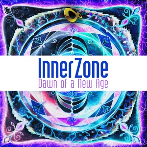 Обложка для InnerZone - Dawn of A New Age