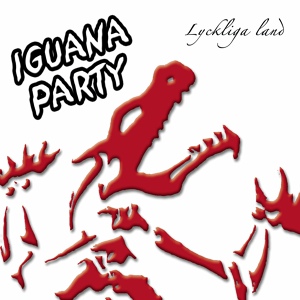 Обложка для Iguana Party - Helvetespoet